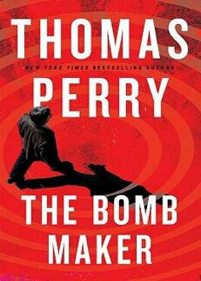 The Bomb Maker, Paperback/Thomas Perry