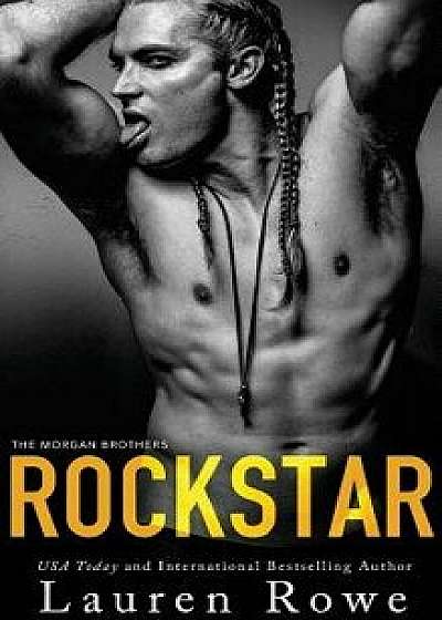 RockStar, Hardcover/Lauren Rowe