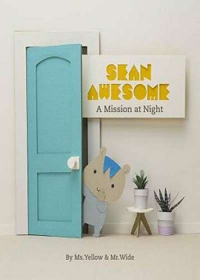 Sean Awesome: A Mission at Night, Hardcover/Jiwon Hwang