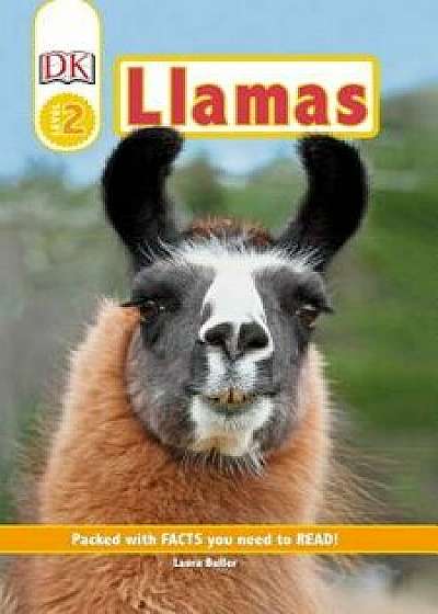 DK Readers Level 2: Llamas, Hardcover/DK