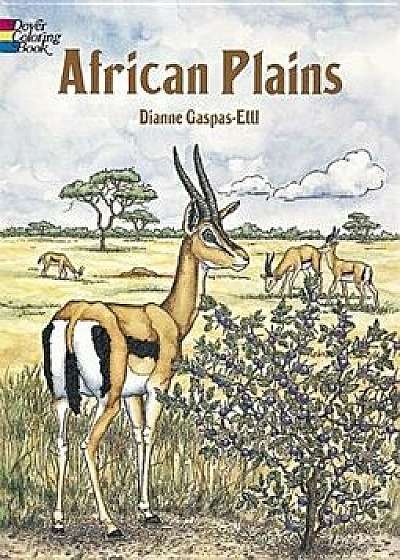 African Plains Coloring Book/Dianne Gaspas-Ettl