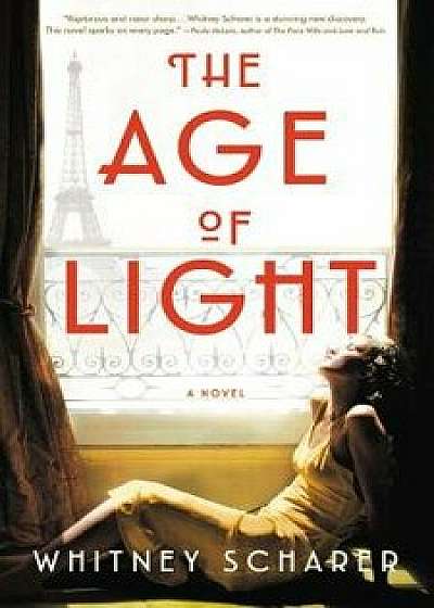 The Age of Light, Hardcover/Whitney Scharer
