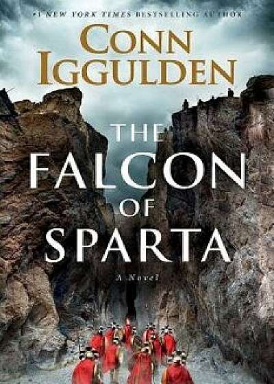 The Falcon of Sparta, Hardcover/Conn Iggulden