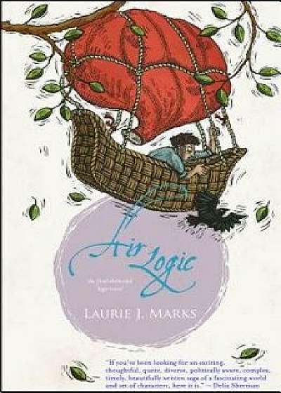 Air Logic, Paperback/Laurie J. Marks