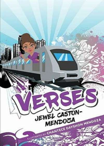 Verses: The Harmony, Discourse and Undivided Pursuit of Wholeness, Paperback/Jewel Caston-Mendoza