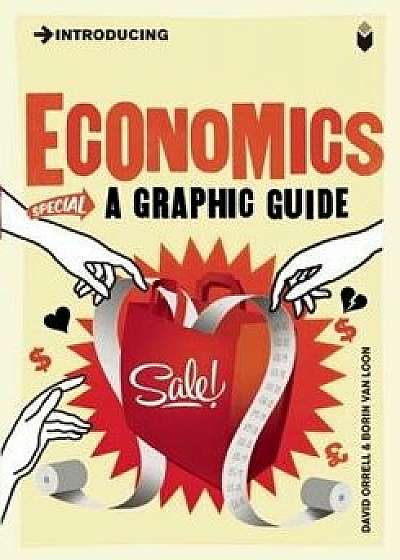 Introducing Economics: A Graphic Guide, Paperback/David Orrell