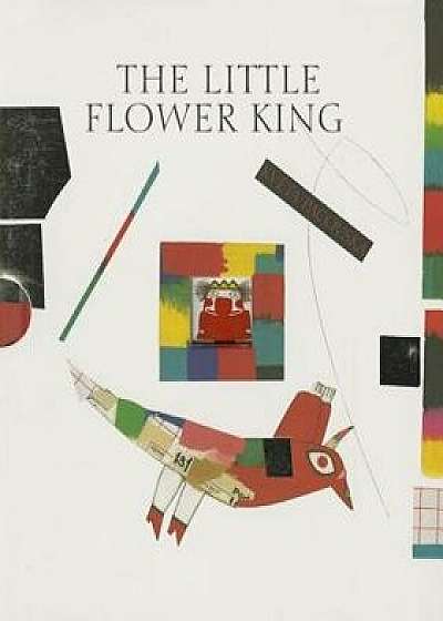The Little Flower King, Hardcover/Kveta Pacovska