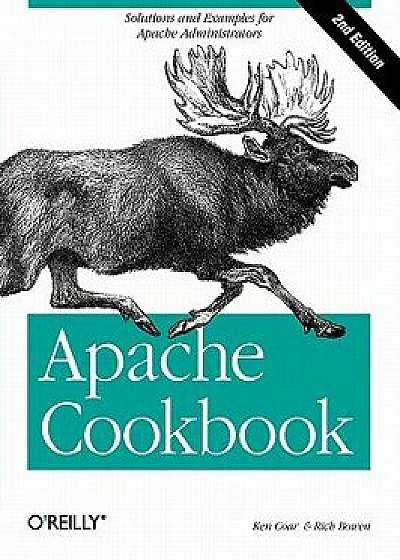 Apache Cookbook, Paperback/Rich Bowen