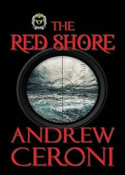The Red Shore, Paperback/Andrew Ceroni