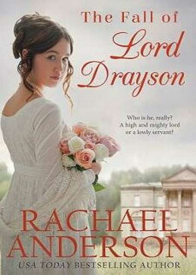 The Fall of Lord Drayson, Paperback/Rachael Anderson