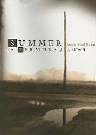 Summer in Termuren, Paperback/Louis Paul Boon