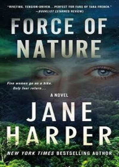 Force of Nature/Jane Harper