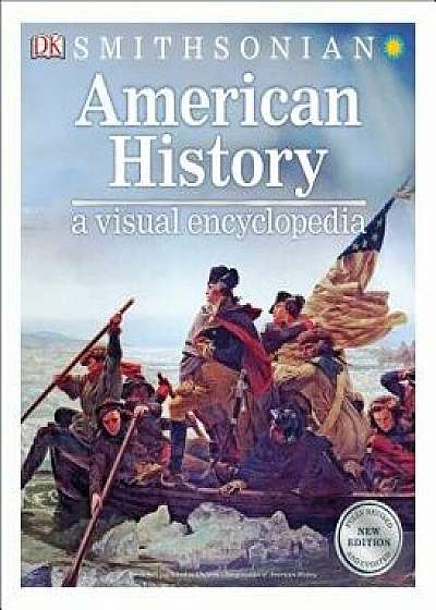 American History: A Visual Encyclopedia, Hardcover/DK