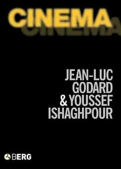 Cinema: The Archaeology of Film and the Memory of a Century, Paperback/Jean-Luc Godard
