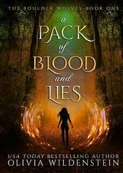 A Pack of Blood and Lies, Paperback/Olivia Wildenstein