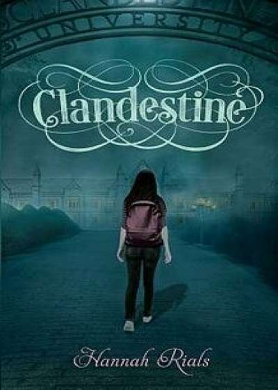 Clandestine Bk 2 Ascension Series, Paperback/Hannah Rials