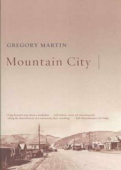 Mountain City, Paperback/Gregory Martin
