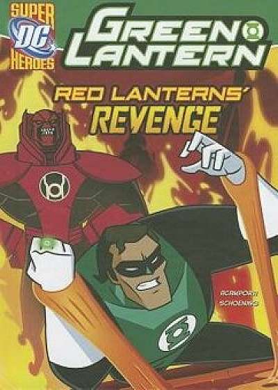 Green Lantern: Red Lanterns' Revenge, Paperback/Michael Vincent Acampora