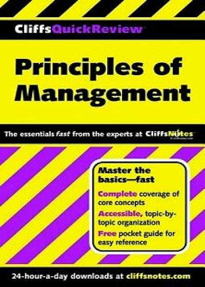 Cliffsquickreview Principles of Management, Paperback/Ellen Benowitz