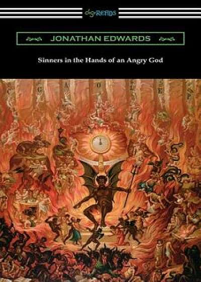Sinners in the Hands of an Angry God, Paperback/Jonathan Edwards