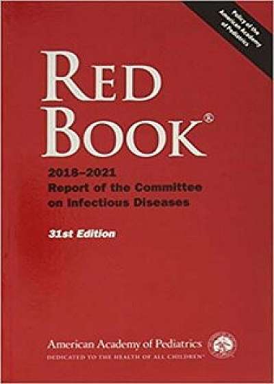 Red Book 2018: Report of the Committee on Infectious Diseases, Paperback (31th Ed.)/David W. Kimberlin