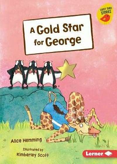 A Gold Star for George/Alice Hemming