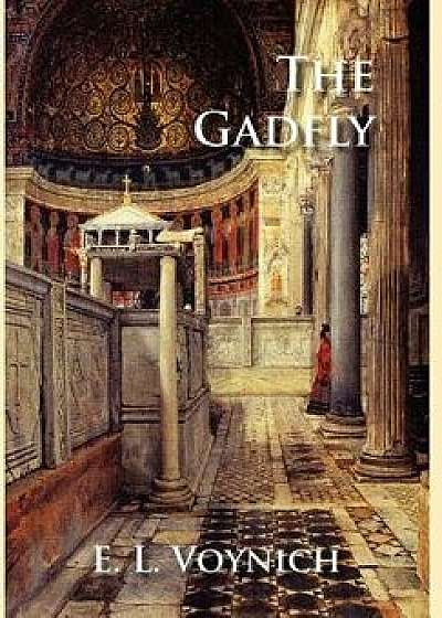 The Gadfly, Hardcover/E. L. Voynich
