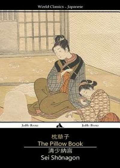The Pillow Book, Paperback/Sei Shonagon