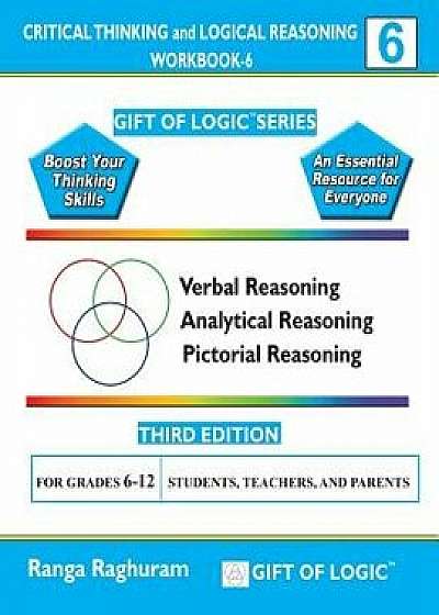 Critical Thinking and Logical Reasoning Workbook-6, Paperback/Ranga Raghuram