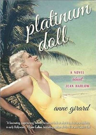 Platinum Doll, Paperback/Anne Girard