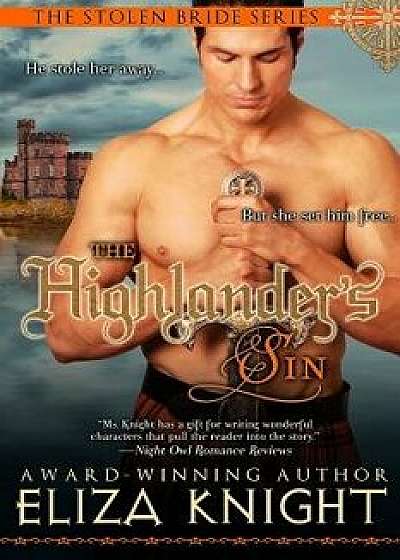 The Highlander's Sin, Paperback/Eliza Knight