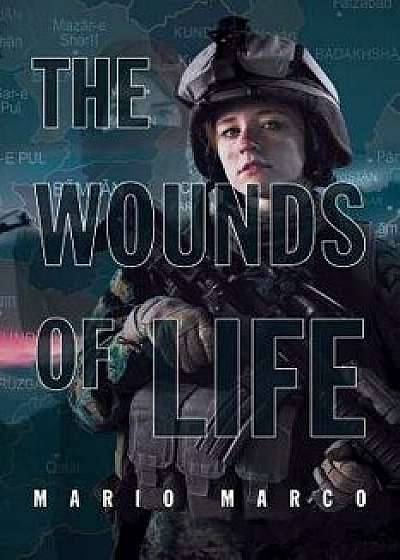 The Wounds of Life, Paperback/Mario Marco