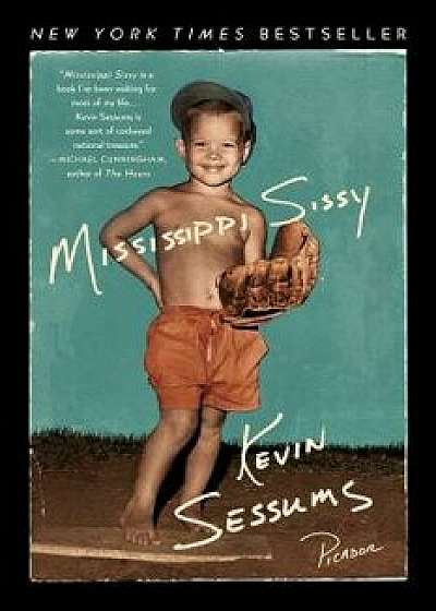 Mississippi Sissy, Paperback/Kevin Sessums