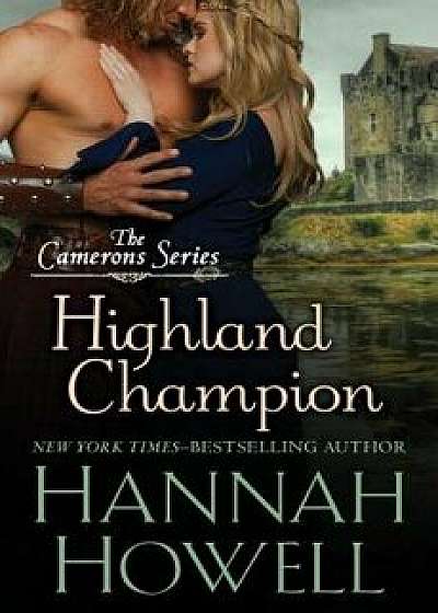 Highland Champion, Paperback/Hannah Howell