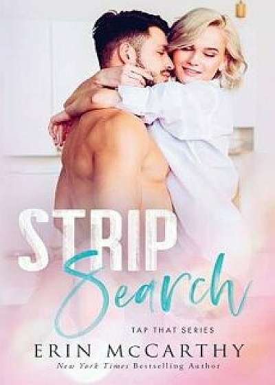 Strip Search, Paperback/Erin McCarthy