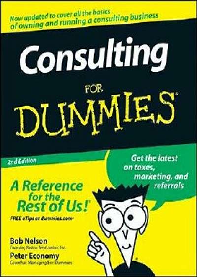 Consulting for Dummies, Paperback/Bob Nelson