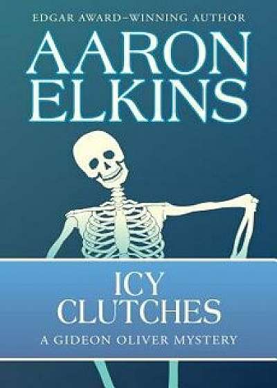 Icy Clutches, Paperback/Aaron Elkins