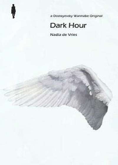 Dark Hour, Paperback/Nadia de Vries