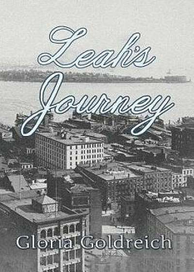 Leah's Journey, Paperback/Gloria Goldreich