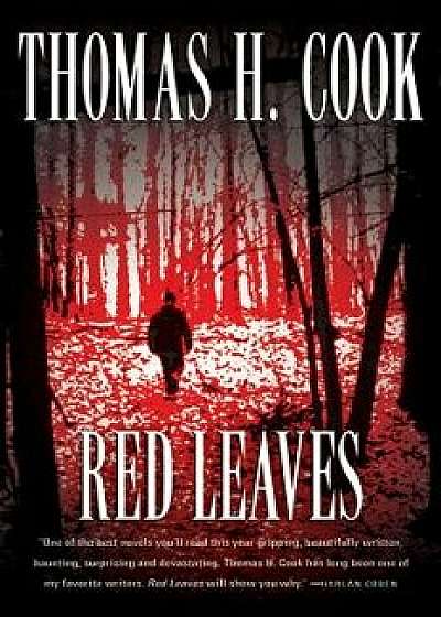 Red Leaves, Paperback/Thomas H. Cook