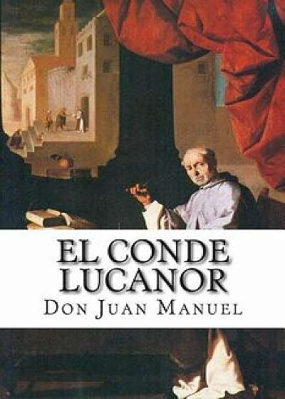Coperta cărții El Conde Lucanor, Paperback/Don Juan Manuel