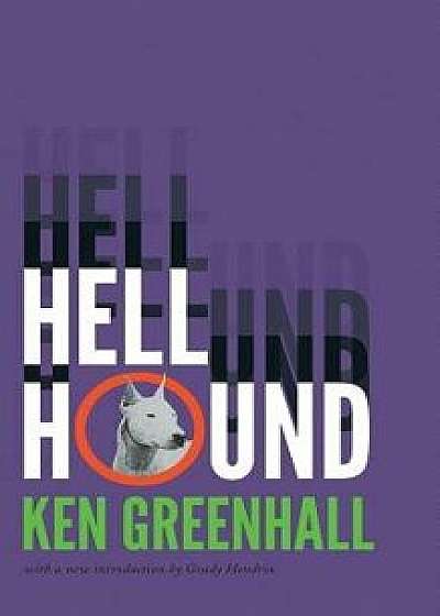 Hell Hound, Paperback/Ken Greenhall