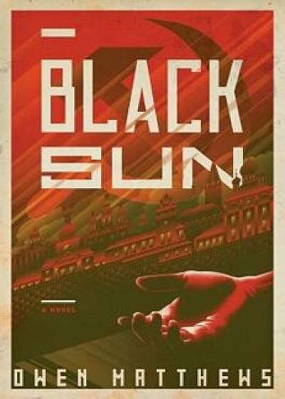 Black Sun, Hardcover/Owen Matthews