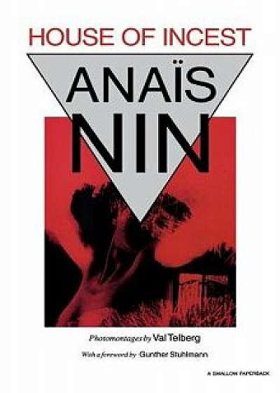 House of Incest, Paperback/Anais Nin