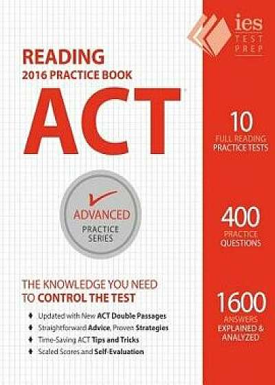 ACT Reading Practice Book, Paperback/Khalid Khashoggi