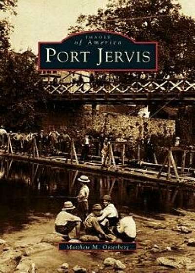 Port Jervis/Matthew Osteberg