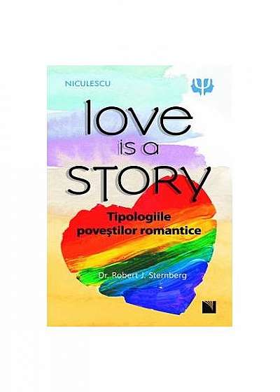 Love is a Story. Tipologiile poveștilor romantice