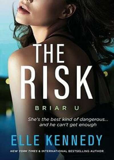 The Risk, Paperback/Elle Kennedy