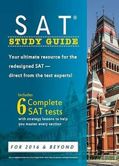 SAT Study Guide: Your Ultimate Resource for the Redesigned SAT Direct from the Test Experts!, Paperback/Keystone Educational Publishers Inc