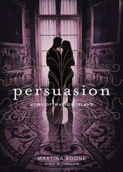 Persuasion, Paperback/Martina Boone